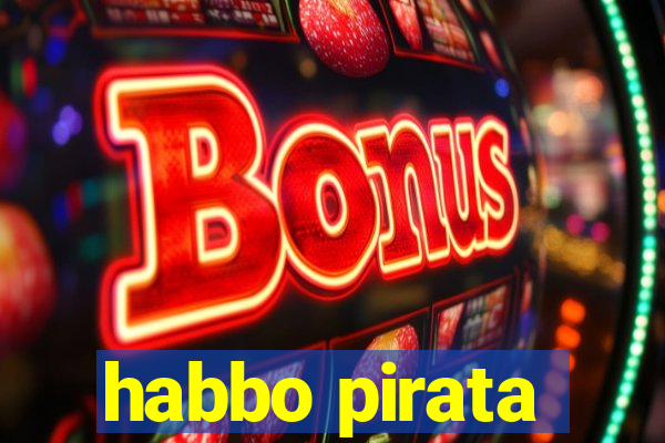 habbo pirata